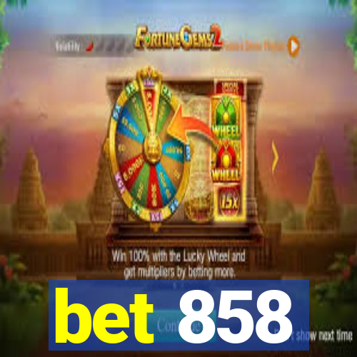 bet 858